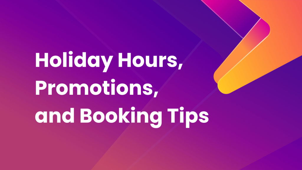 Holiday Hours, Promotions, and Booking Tips for Pack It Up USA in Cibolo, TX